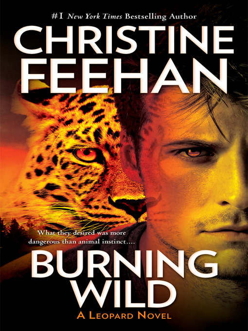 Title details for Burning Wild by Christine Feehan - Available